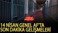 Genel af çıkıyor mu? 14 Nisan Genel Af’ta son dakika gelişmeleri! Yasada son durum ne, denetimli serbestlik ve infaz düzenlemesi gelecek mi?