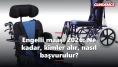 Engelli maaşı 2026: Ne kadar, kimler alır, nasıl başvurulur?
