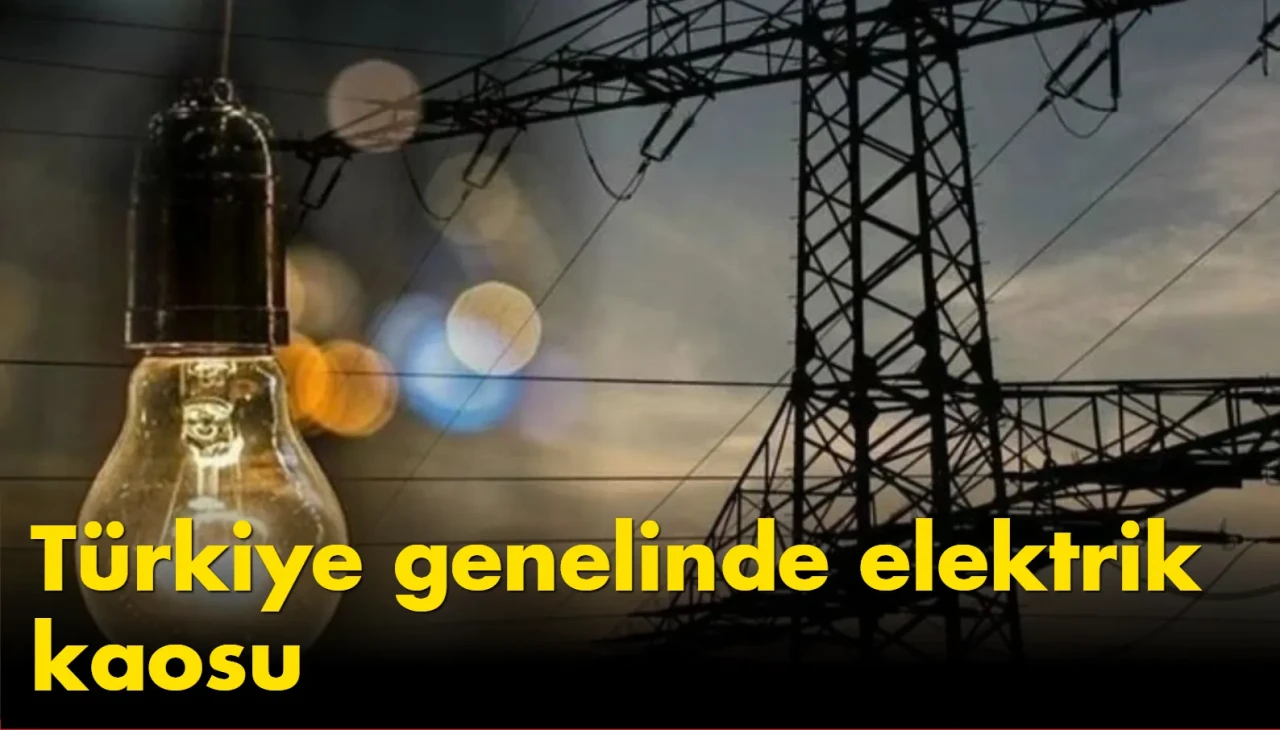 Türkiye genelinde elektrik kaosu: 8 saatlik kesintiler hayatı felç ediyor!