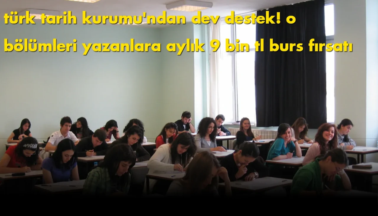 İLK 30 BİNE GİRENE TARİHİ DESTEK! BURS MİKTARI 9 BİN TL'YE KADAR ÇIKIYOR