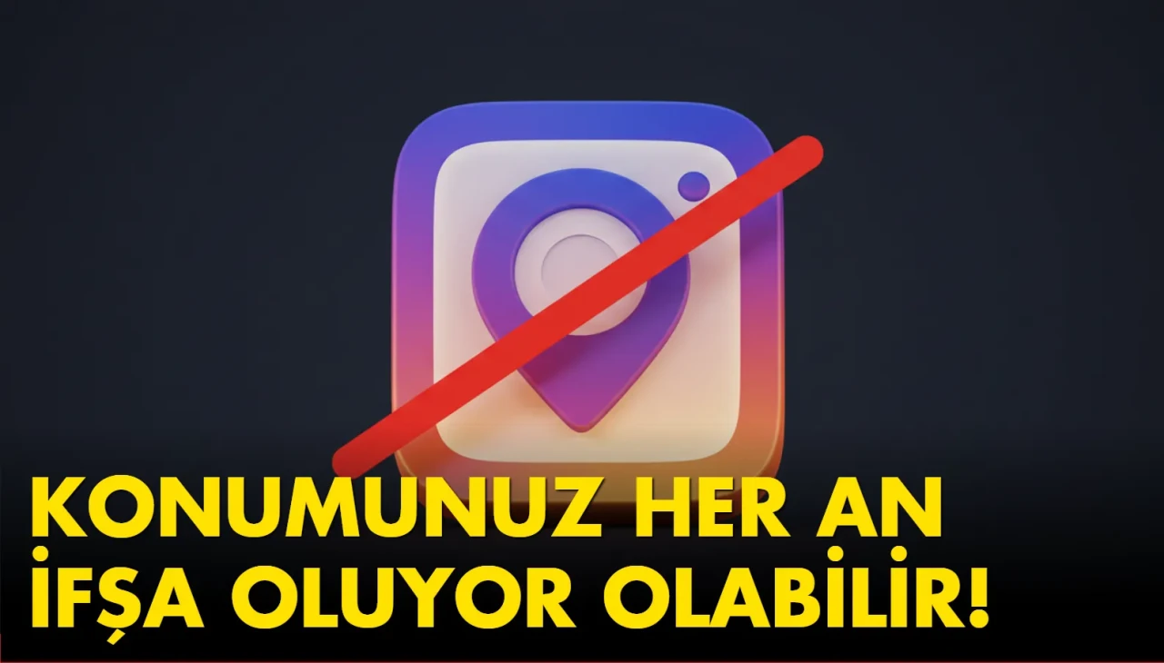 Konumunuz açık olabilir! İnstagram bu özelliği sessizce devreye aldı!