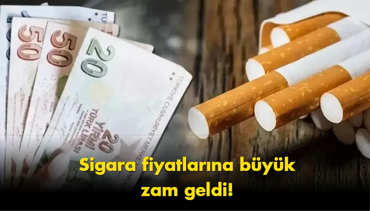 Sigara fiyatları bir anda değişti: İşte yeni zamlı liste