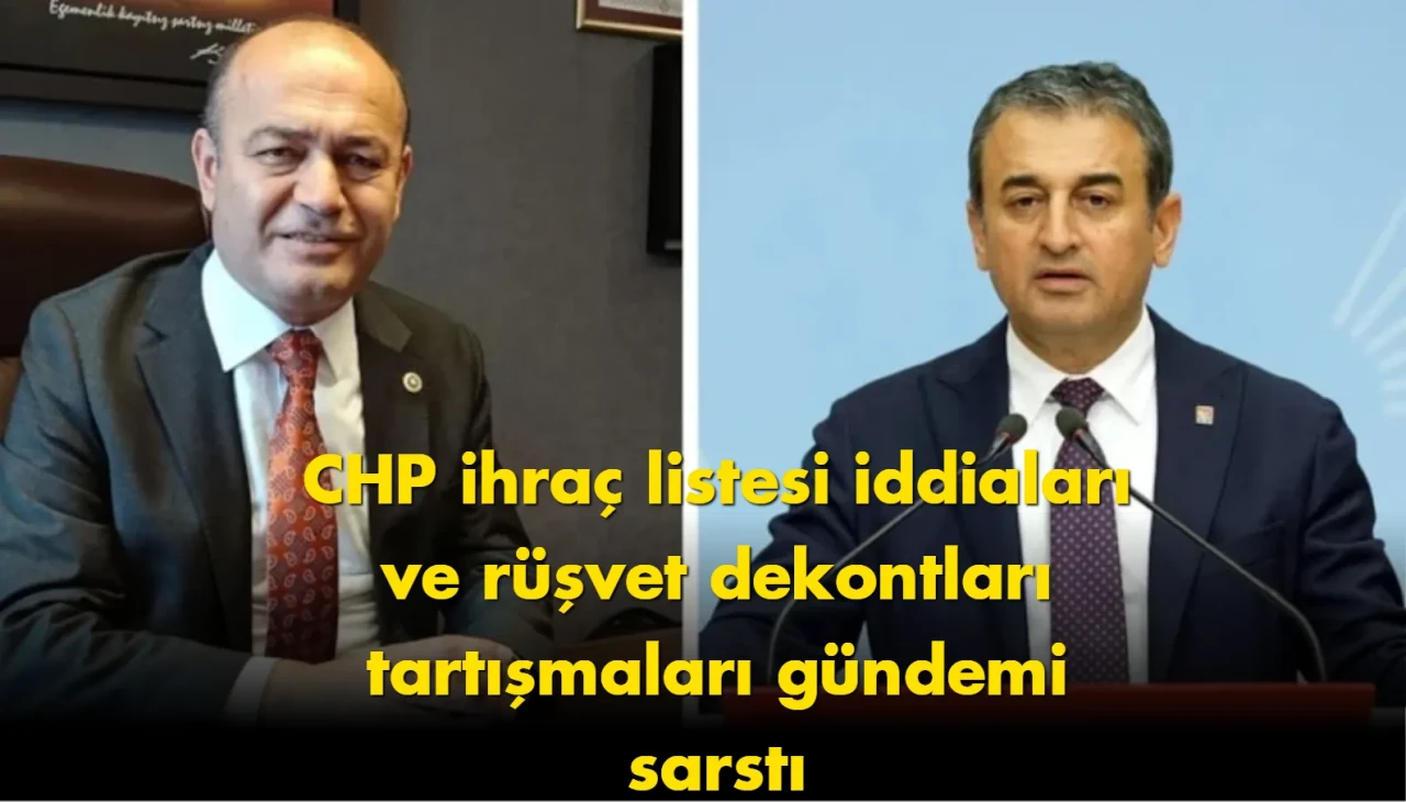 Rüşvet dekontları iddiası: CHP’de ihraç listesi şoku büyüyor