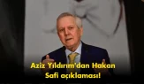 Aziz Yıldırım’dan Hakan Safi çıkışı: Gerçeklerle yaşasın