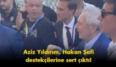 Aziz Yıldırım’dan Hakan Şafi destekçilerine sert yanıt