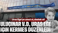 Uluçınar Vergi dairesi'nden Uras Ege'ye umut kermesi!