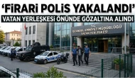 İstanbul'da FETÖ operasyonu: Firari eski polis yakalandı