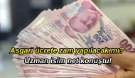Asgari ücrete zam yapılacak mı? Uzman isim net konuştu: “İhtimali oldukça zayıf görünüyor”