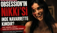 Inde Navarrette kimdir, kaç yaşında ve evli mi? Obsession’ın Nikki karakteri hangi filmlerde oynadı?