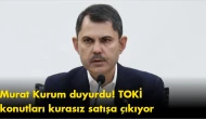 Bakan Kurum'dan açıklama: 20 bin TOKİ konutu doğrudan satışa sunulacak!
