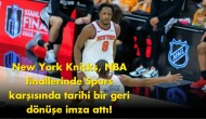 Knicks NBA finallerinde imkansızı başardı: Tarihi geri dönüş