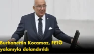 İYİ Parti Milletvekili Kocamaz'a FETÖ tuzağı: 70 milyon TL dolandırıldı!
