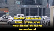 İstanbul’daki adliye dehşetinde flaş gelişme: Hapis istemi belli oldu