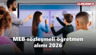 MEB sözleşmeli öğretmen alımı 2026: Atama takvimi ve başvuru şartları