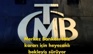 Merkez Bankası faiz kararı için kritik tarih verildi