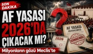 Af yasası Son Dakika 2026: Genel Af Çıkacak mı, Kimler Yararlanacak? Af yasası son durum: 12. Yargı Paketi'nde Genel Af var mı? Resmi gazete...