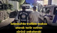 İstanbul’da trafikte makas atan sürücüye şok ceza geldi
