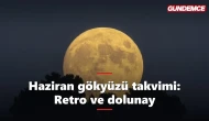 Haziran 2026 gökyüzü takvimi: Yeniay, dolunay ve retro tarihleri
