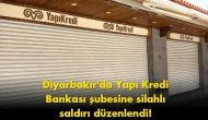 Diyarbakır’da şok saldırı: Banka şubesine ateş açıldı