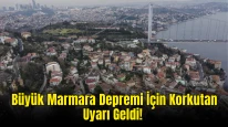 Büyük Marmara Depremi İçin Korkutan Uyarı: “11 Kenti Birden Etkileyecek”
