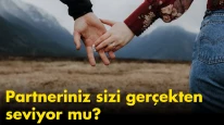 Partneriniz sizi gerçekten seviyor mu? Uzmanlar 3 kilit işareti açıkladı!