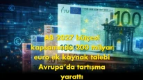 AB 2027 bütçesinde 200 milyar euro talep etti: tartışma büyüyor