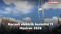Kocaeli elektrik kesintisi 11 Haziran 2026: Hangi ilçelerde kesinti var?