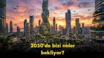 2050’de dünya nasıl olacak? Bilim dünyası açıkladı