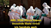 ABD’de Dünya Kupası öncesi Ebola alarmı