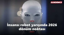 İnsansı robot yarışı kızıştı: 2026 dönüm noktası