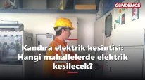Kandıra elektrik kesintisi: Hangi mahallelerde elektrik kesilecek?