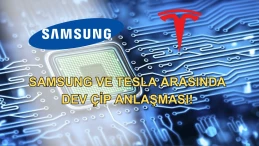 Tesla ile Samsung arasında 16,5 milyar dolarlık dev çip anlaşması