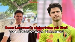Senne Lammens’in ağabeyinden şok itiraf: “Galatasaray daha iyi olurdu”