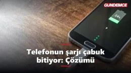 Telefonun şarjı çabuk bitiyor: Nedenleri ve çözümü