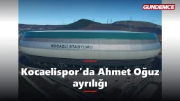 Kocaelispor'da ayrılık: Kaptan Ahmet Oğuz takıma veda etti