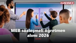 MEB sözleşmeli öğretmen alımı 2026: Atama takvimi ve başvuru şartları