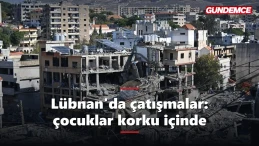 Lübnan'da çatışmalar sürüyor: Çocuklar korku içinde