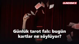 Günlük tarot falı: bugün kartlar ne söylüyor?