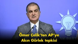 Ömer Çelik’ten AP’ye Akın Gürlek tepkisi: Kabul edilemez