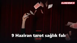 9 Haziran tarot sağlık falı: Bugün sağlığınıza dair ne var?