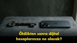 Dijital Mirasın Geleceği: Hayatımızı Kaybettikten Sonra Hesaplarımız Ne Olacak?