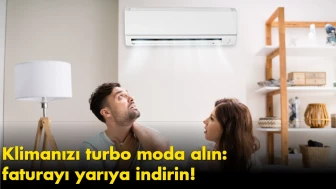 Klimanızı turbo moda alın: faturayı yarıya indirin!