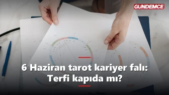 6 Haziran tarot kariyer falı: İmparator kartı açıldı, iş hayatında taşlar yerine oturuyor