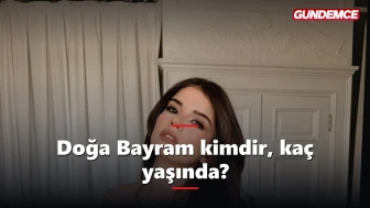Doğa Bayram kimdir, kaç yaşında? Başkalarının Hayatı'nın Neslihan'ı