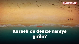 Kocaeli'de denize nereye girilir? Kerpe'den Kefken'e 5 rota