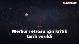 Merkür retrosu için kritik tarih verildi: Haziran sonunda hayat yavaşlıyor