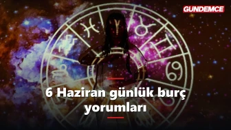 6 Haziran günlük burç yorumları: Cumartesi 12 burcu neler bekliyor?