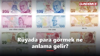 Rüyada para görmek ne anlama gelir? İşte tabiri