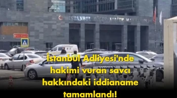 İstanbul’daki adliye dehşetinde flaş gelişme: Hapis istemi belli oldu