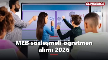 MEB sözleşmeli öğretmen alımı 2026: Atama takvimi ve başvuru şartları